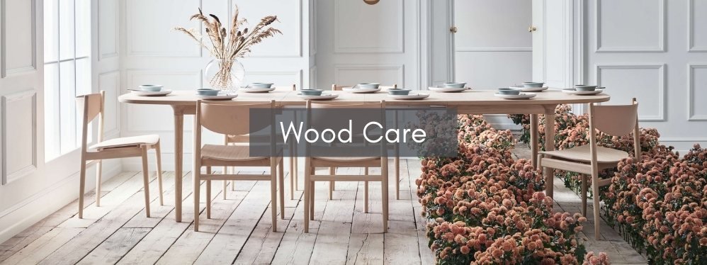 Bolia Product Care for Wood Furniture - Danish Design Singapore