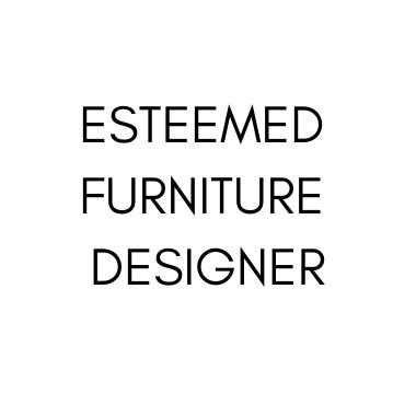Furniture designer